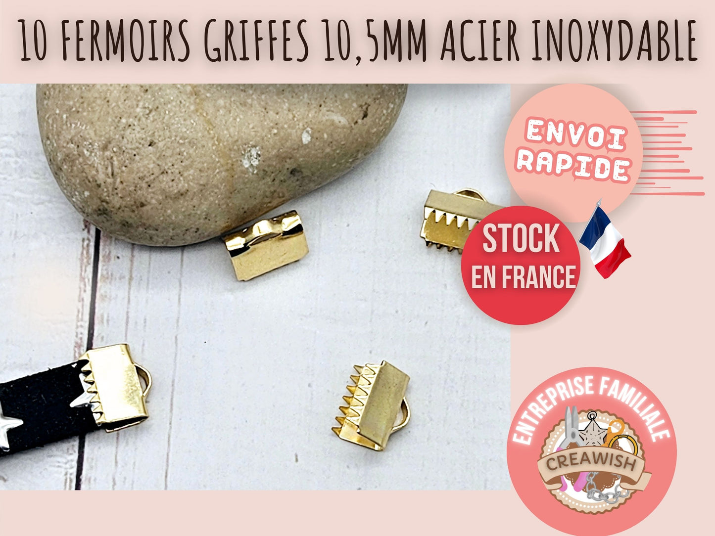 10 embouts fermoirs griffes 10,5mm acier inoxydable doré