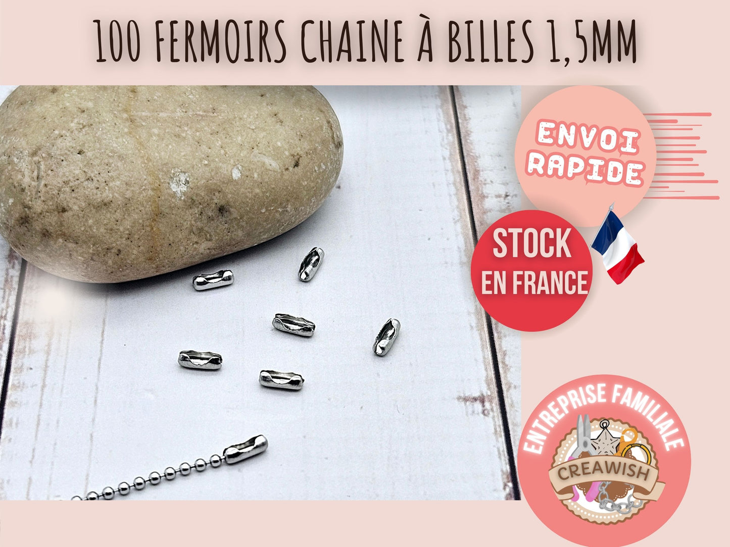100 fermoirs connecteurs chaîne à billes 1,5mm