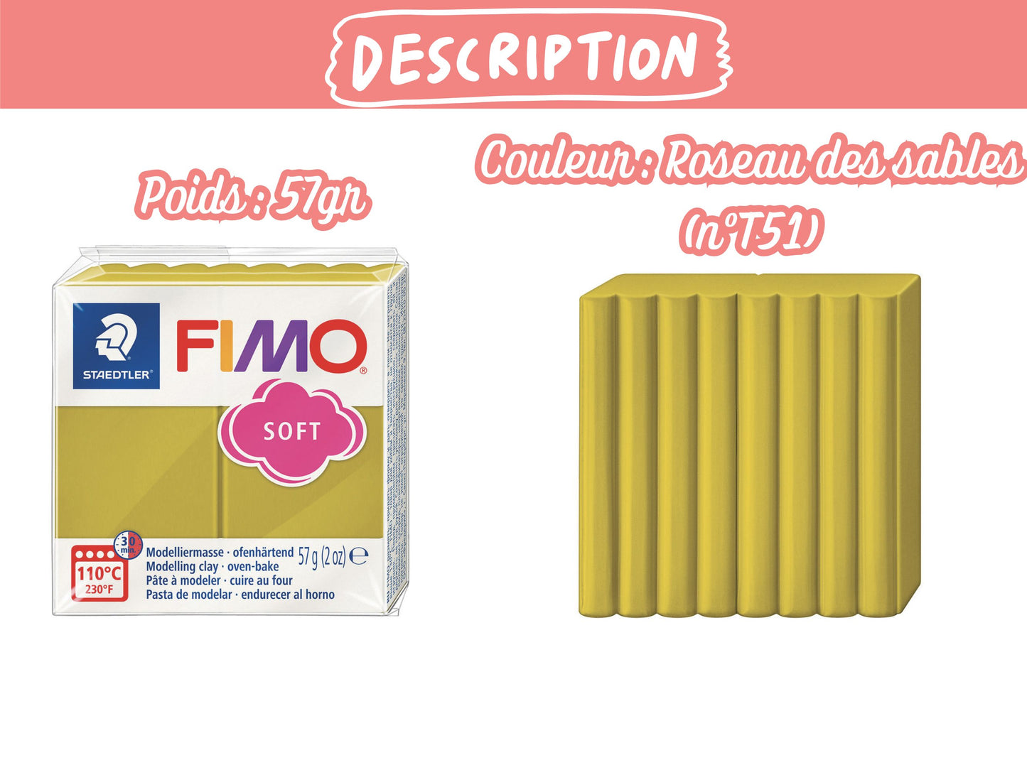 Pâte Fimo Soft 57g – Roseau des sables n°T51