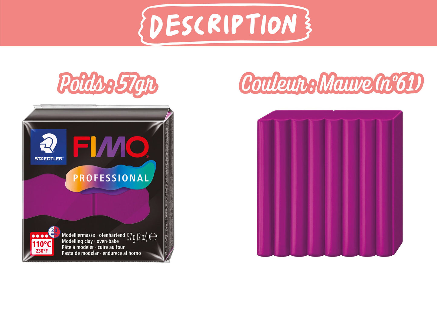 Pâte Fimo Professional 57g – Mauve n°61