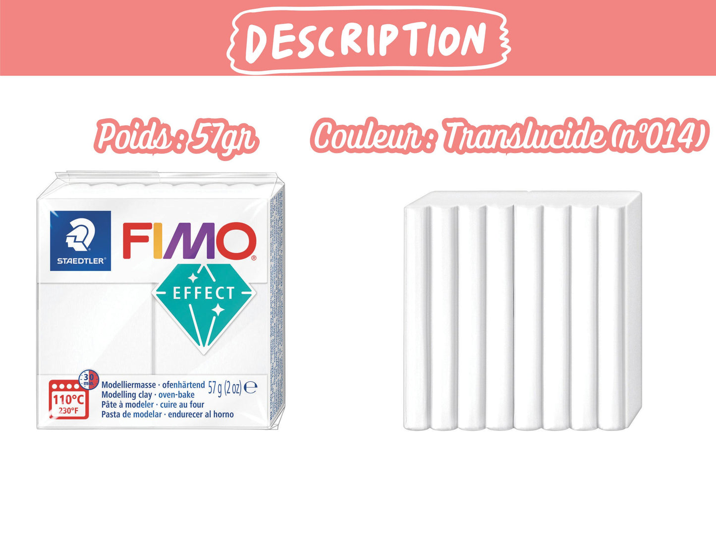 Pâte Fimo Effect 57g – Translucide n°014