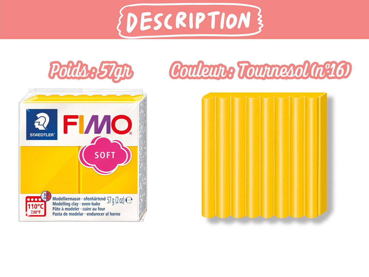 Pâte Fimo Soft 57g - Tournesol n 16