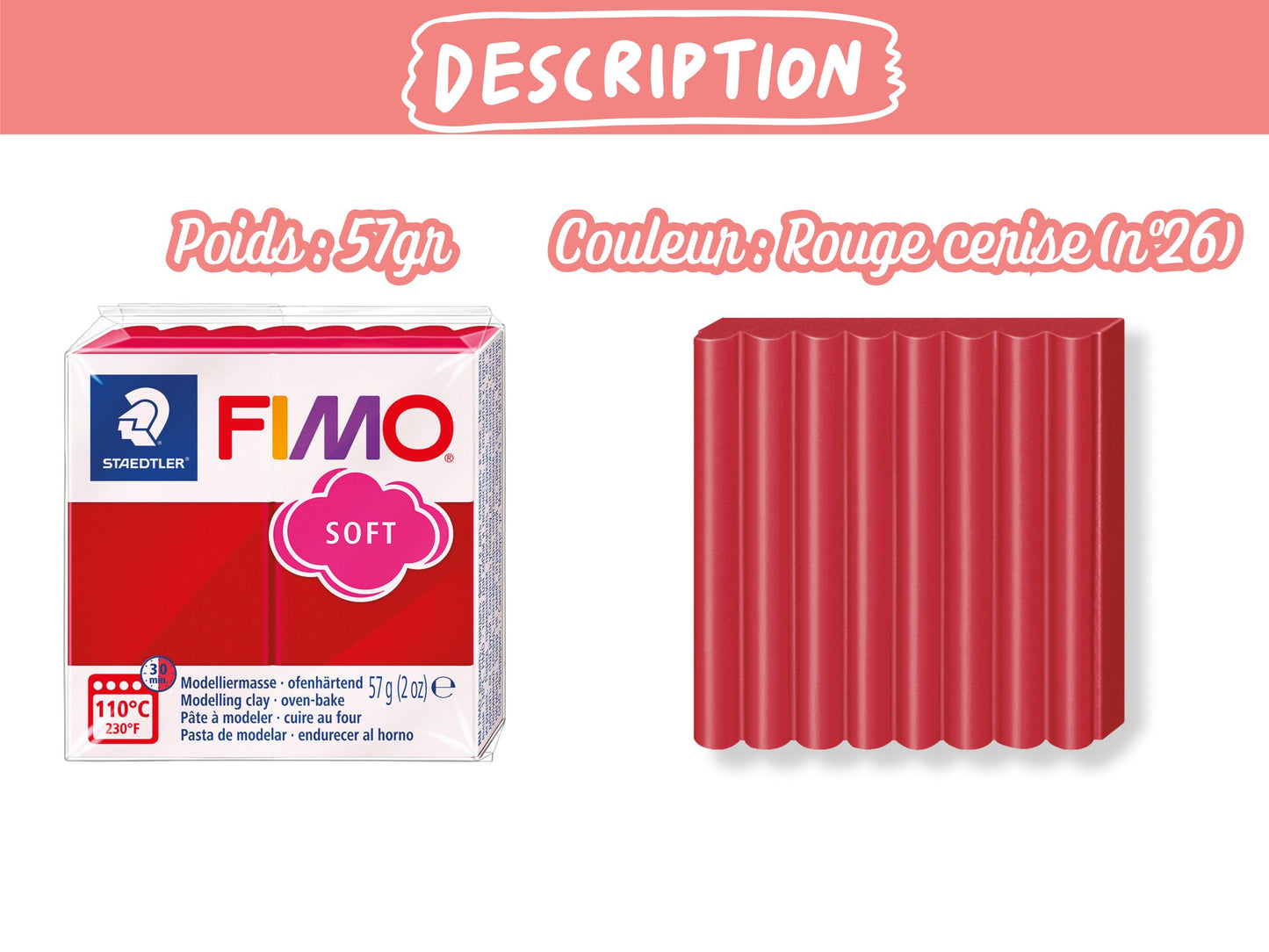 Pâte Fimo Soft 57g – Rouge cerise n°26
