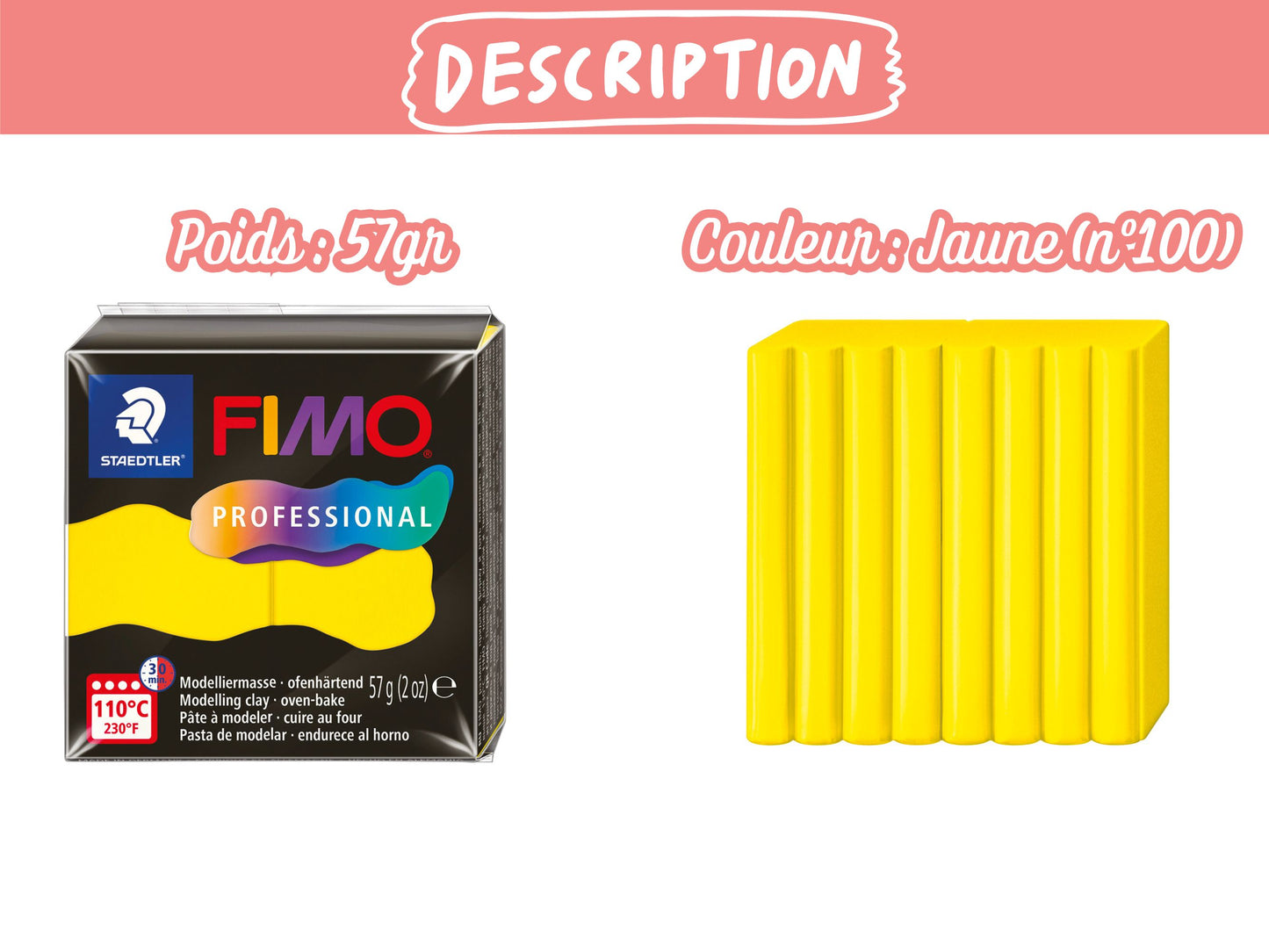Pâte Fimo Professional 57g – Jaune n°100
