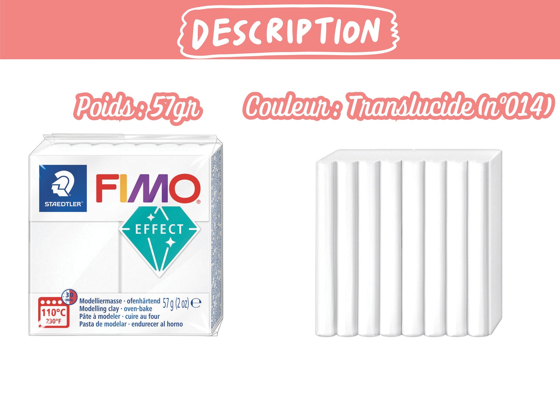 Pâte Fimo Effect 57g – Translucide n°014