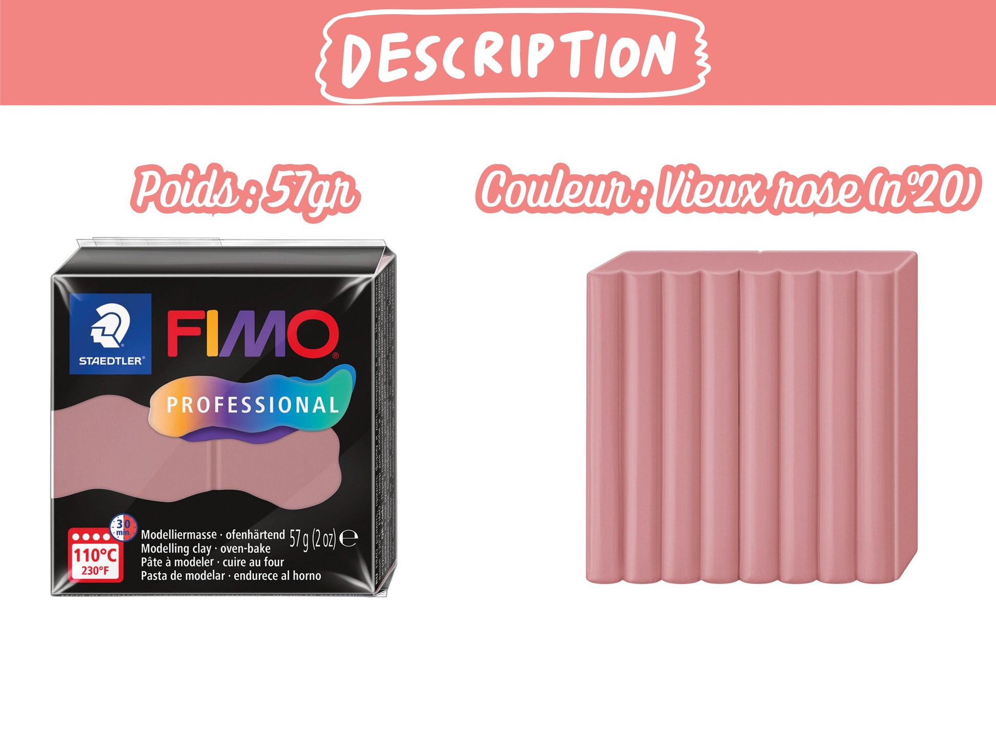 Pâte Fimo Professional 57g – Vieux rose n°20
